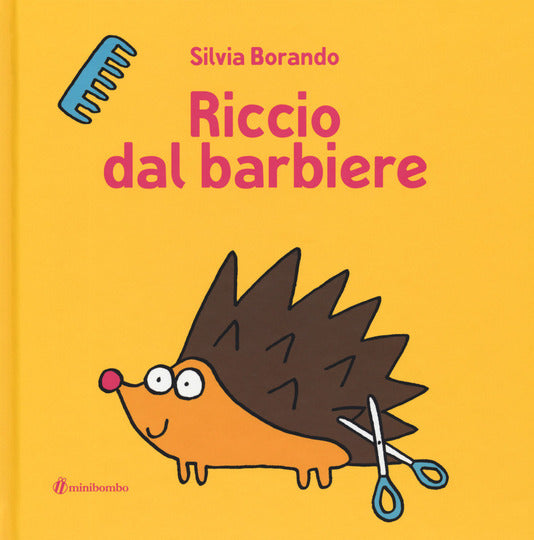 Riccio dal barbiere - Centroscuola