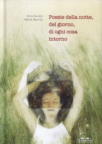 Poesie della notte, del giorno, di ogni cosa intorno - Centroscuola