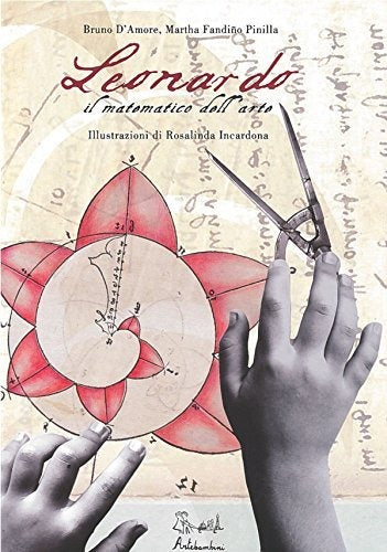 Leonardo. Il matematico dell'arte - Centroscuola