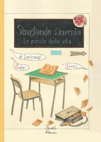 Sbagliando s'inventa. Le parole della vita - Centroscuola