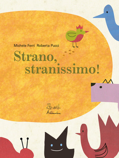 Strano, stranissimo! - Centroscuola