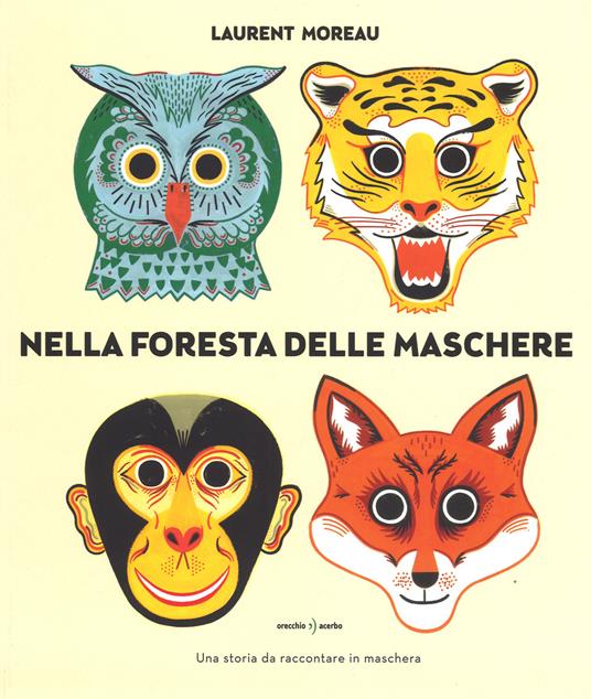 Nella foresta delle maschere - Centroscuola