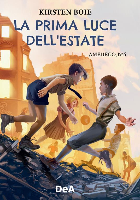 La prima luce dell'estate - Amburgo, 1945 - Centroscuola