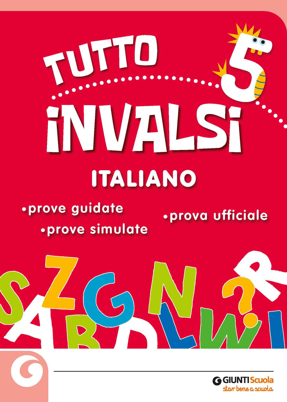 Tutto INVALSI - Italiano 5 - Centroscuola