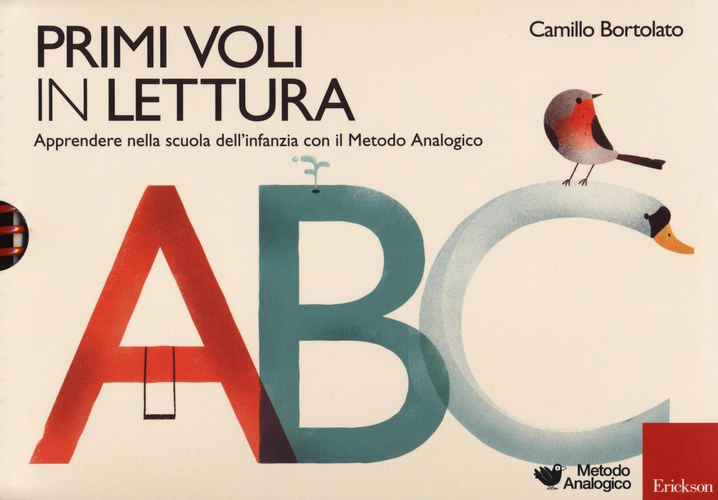 Primi voli in lettura. Apprendere nella scuola dell'infanzia con il metodo analogico - Centroscuola