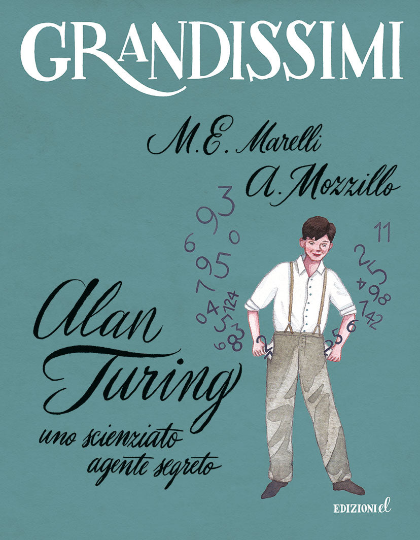 Grandissimi - Alan Turing, uno scienziato agente segreto - Centroscuola