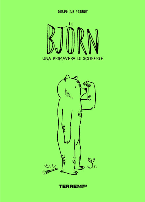 Björn. Una primavera di scoperte - Centroscuola