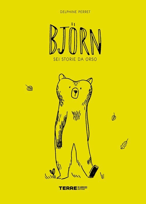 Björn. Sei storie da orso - Centroscuola