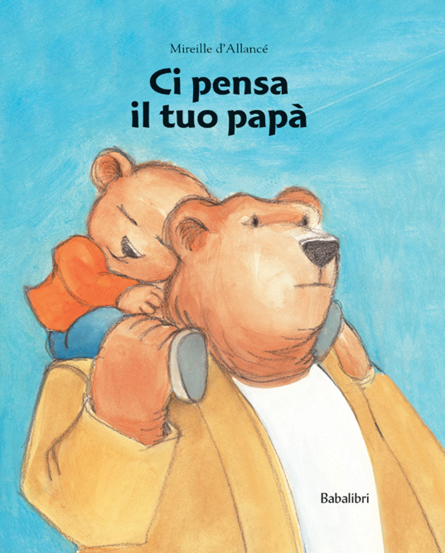 Ci pensa il tuo papà – Centroscuola