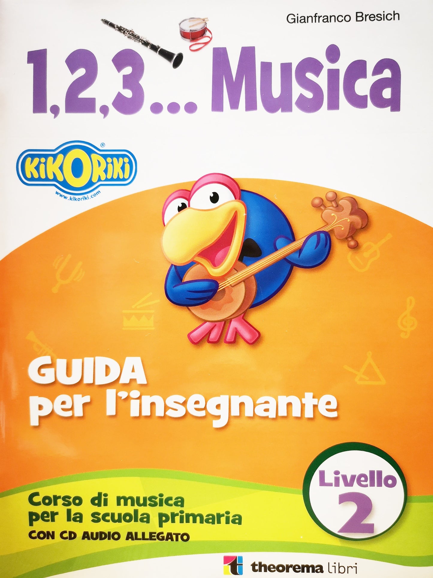 1 2 3... Musica - Guida per l'insegnante livello 2 - Centroscuola