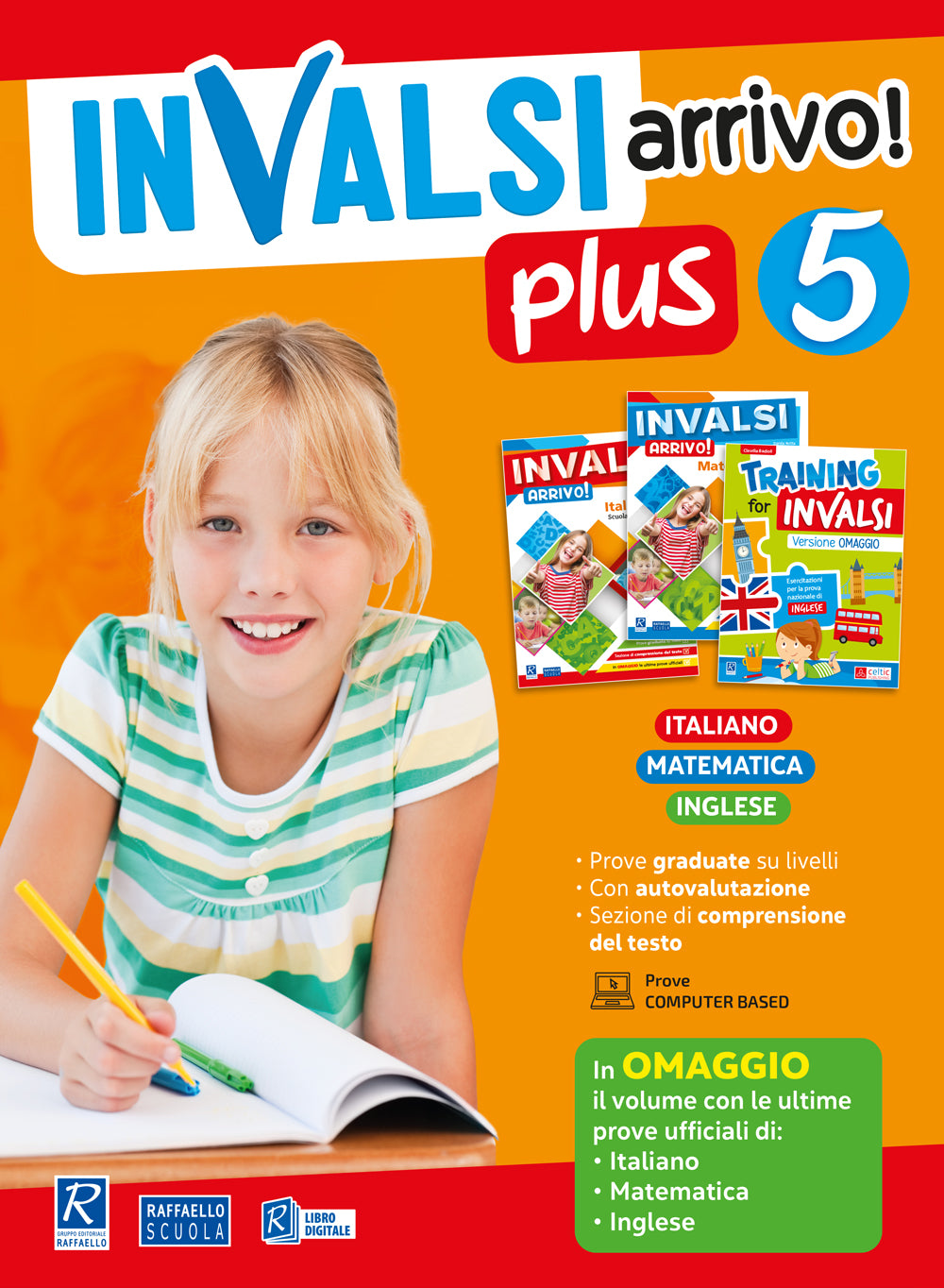 INVALSI unico. Italiano e matematica. Per la Scuola elementare. Vol. 2 -  Libro - Raffaello 