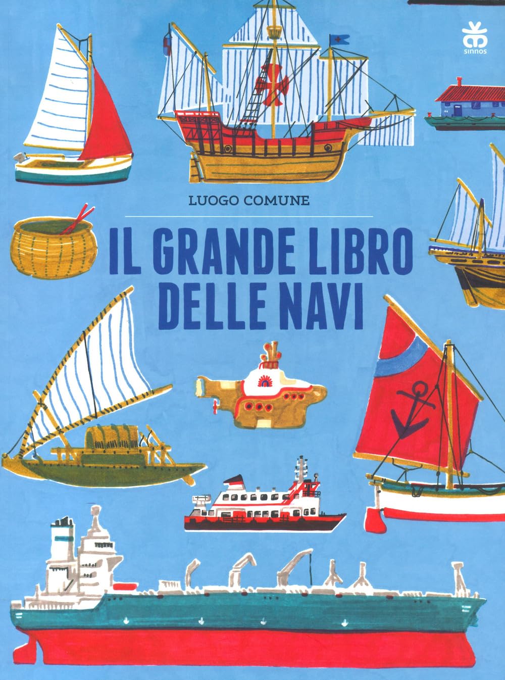 Il grande libro delle navi - Centroscuola