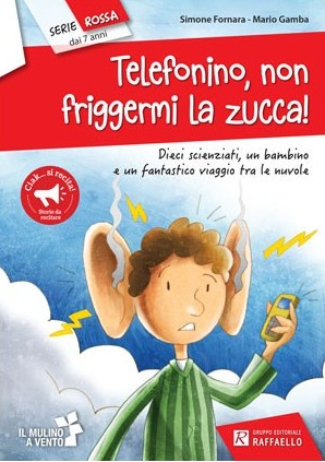 Telefonino, non friggermi la zucca! - Centroscuola