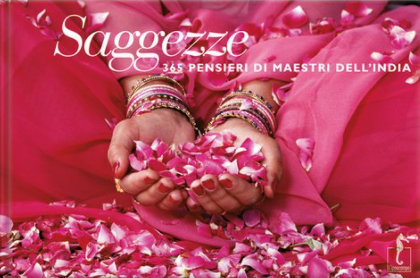 Saggezze - 365 pensieri dei maestri dell'India - Centroscuola
