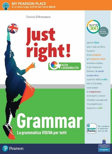 Just right! Grammar - Centroscuola