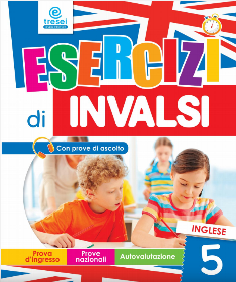 Esercizi di Invalsi - Inglese 5 - Centroscuola
