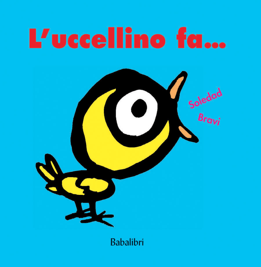 L'uccellino fa, Libri per bambini 0 - 2 anni