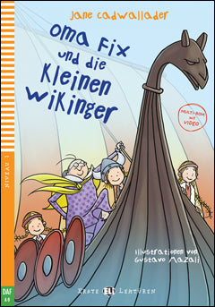 Oma Fix und die kleinen Wikinger - Centroscuola