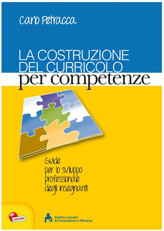 La costruzione del curricolo per competenze - Centroscuola