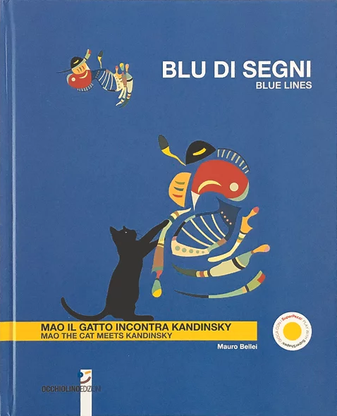 Blu di segni - Mao il gatto incontra Kandinsky - Centroscuola