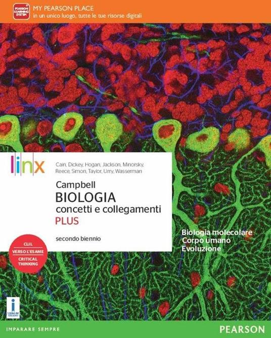 Campbell. Biologia. Concetti e collegamenti - ed. plus - Centroscuola
