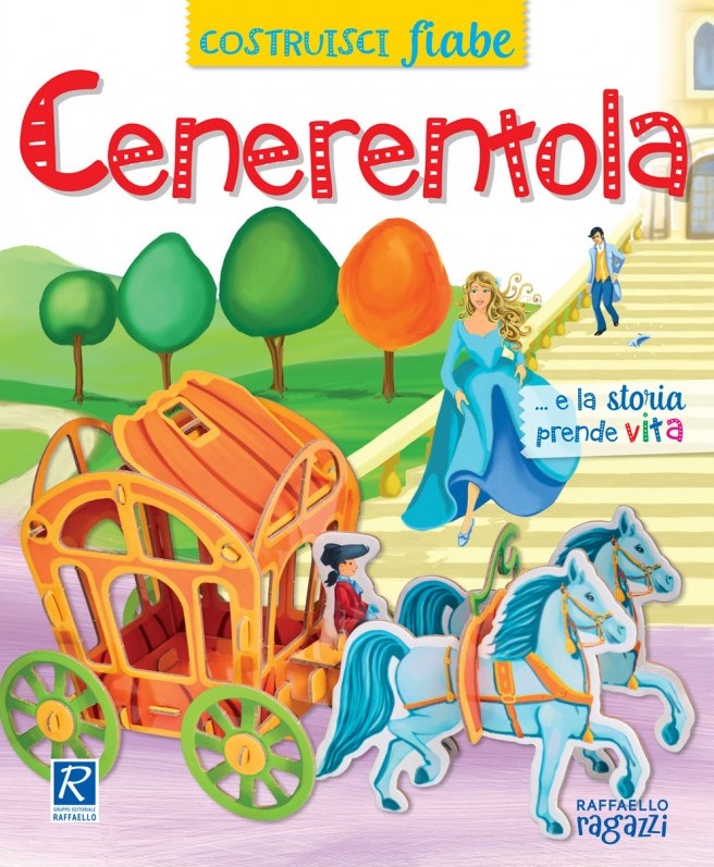 Cenerentola - CostruisciFiabe - Centroscuola