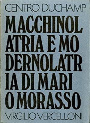 Modernolatria e macchinolatria di Mario Morasso - Centroscuola