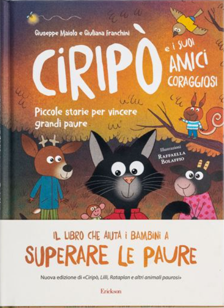 Ciripò e i suoi amici coraggiosi - Centroscuola