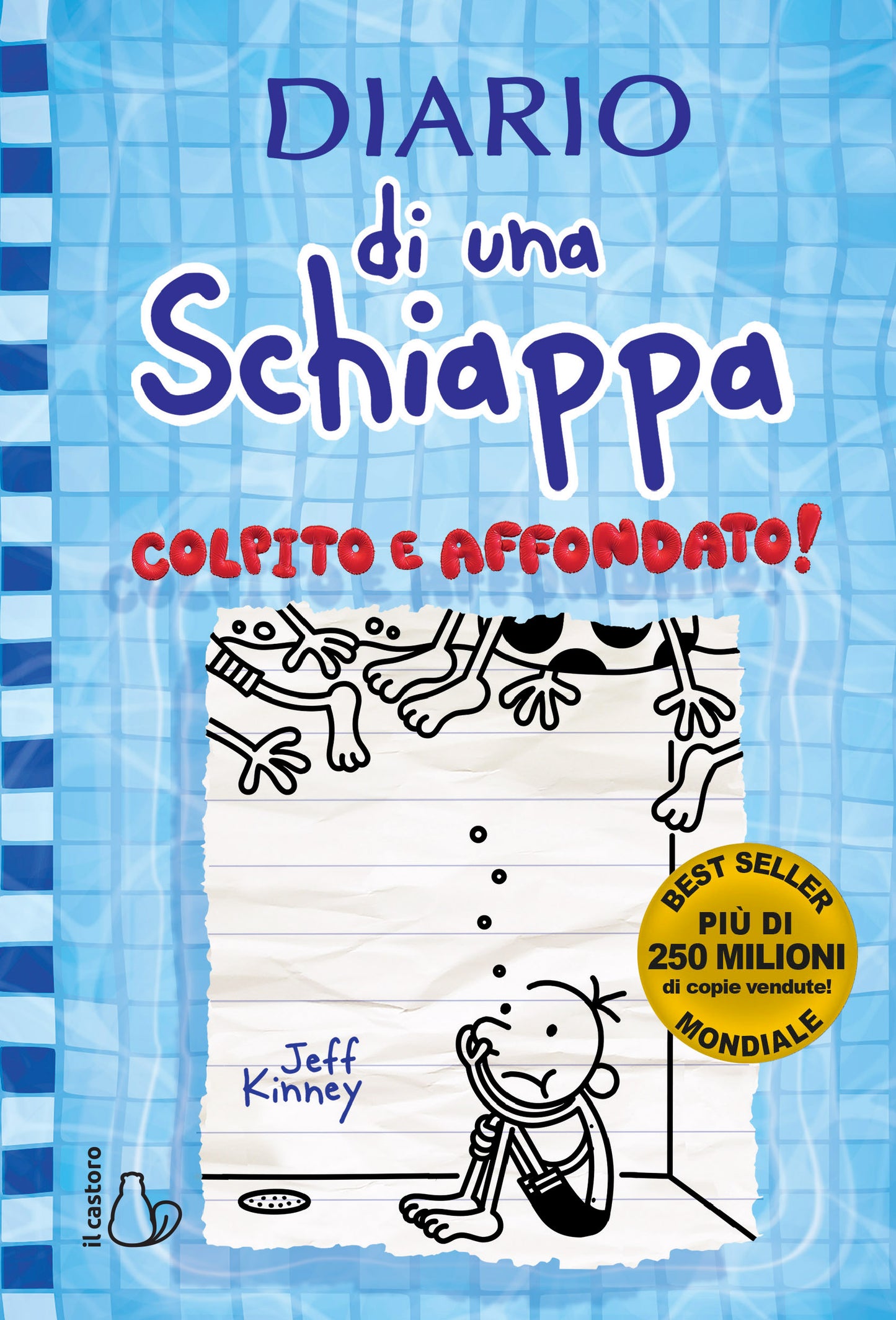 Diario di una Schiappa. Colpito e affondato! Volume 15 - Centroscuola