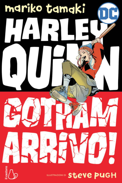 Harley Quinn. Gotham arrivo! - Centroscuola