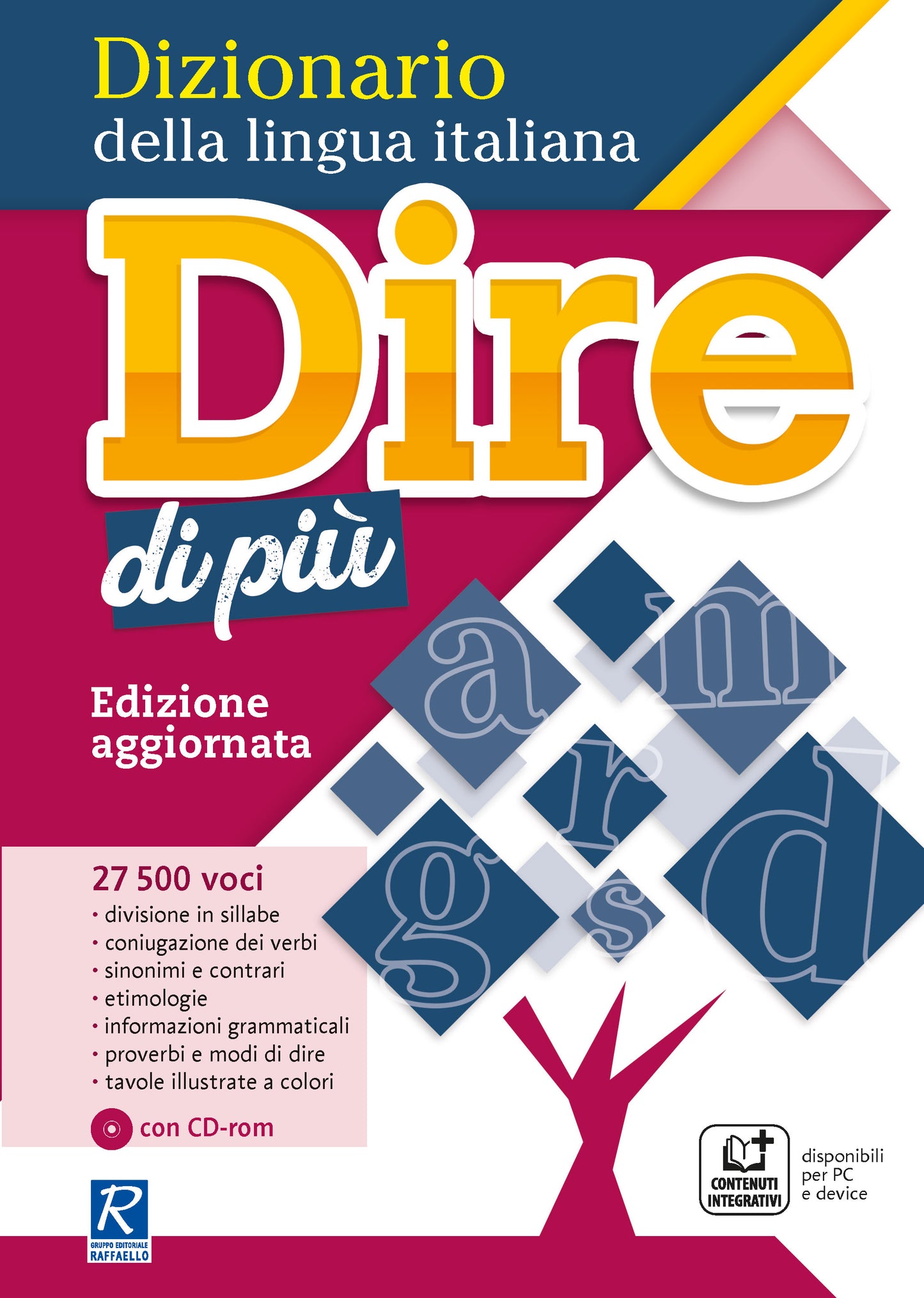 Dire di più - Dizionario della lingua italiana - Centroscuola