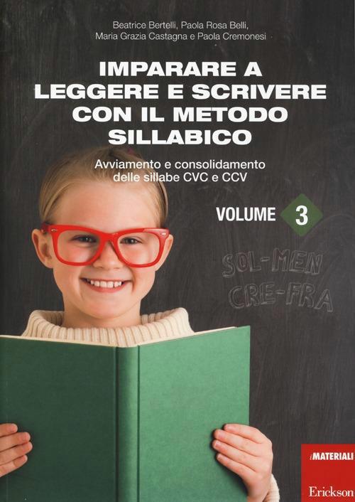 Imparare a leggere e scrivere con il metodo sillabico - 3 – Centroscuola