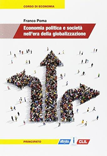 Economia politica e società nell'era della globalizzazione - Centroscuola