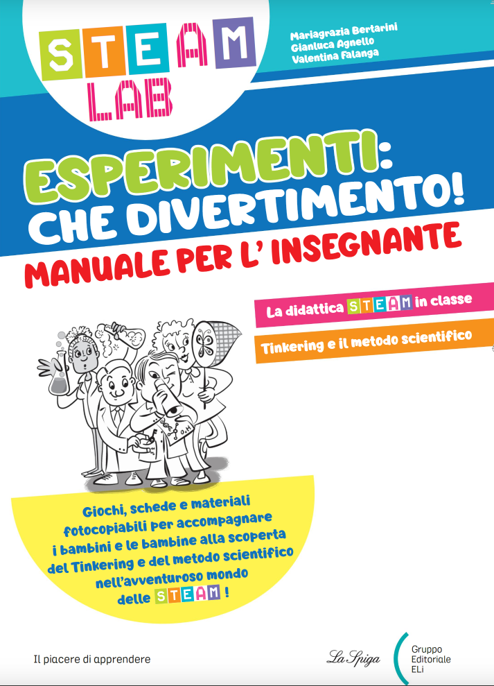 STEAM LAB - Esperimenti: che divertimento! GUIDA DOCENTE - Centroscuola