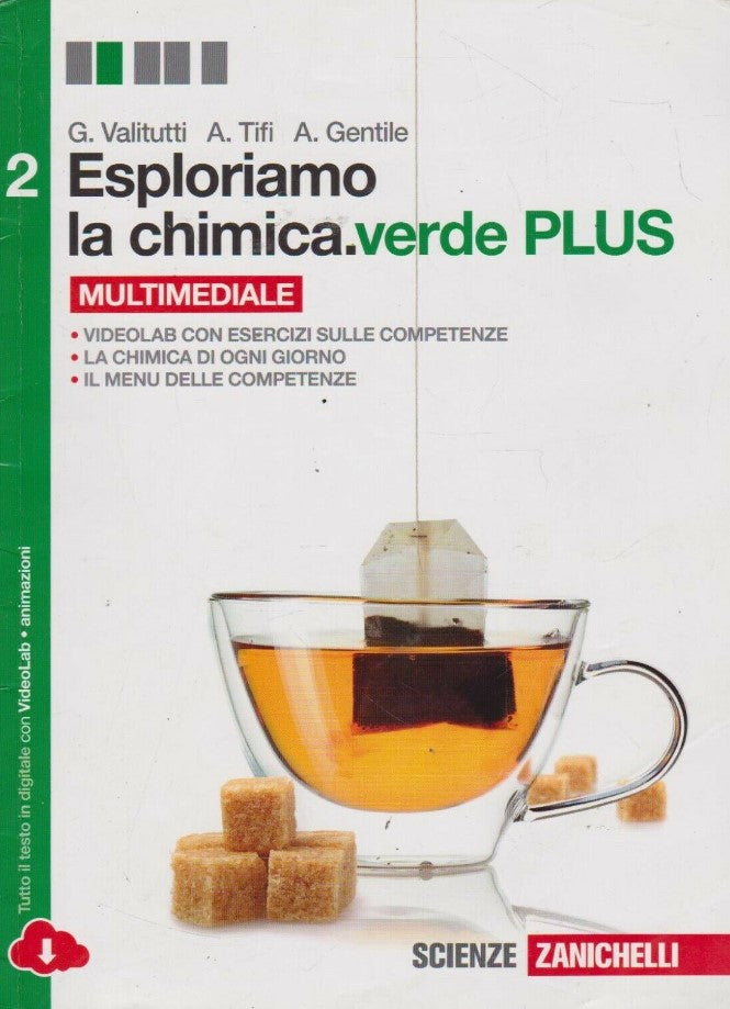 Esploriamo la chimica. Ed. verde 2 - Centroscuola