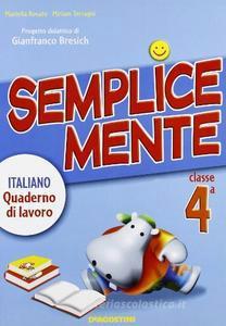 Semplicemente-quaderno italiano 4 - Centroscuola
