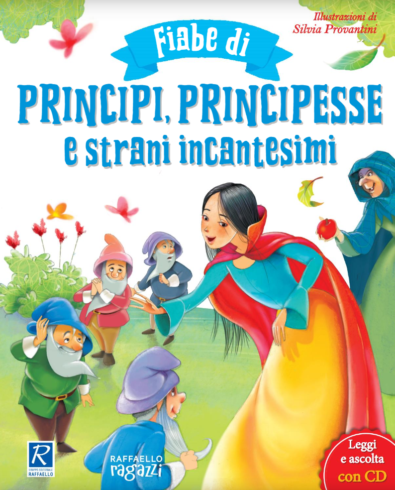 Fiabe di principi, principesse e strani incantesimi - Centroscuola
