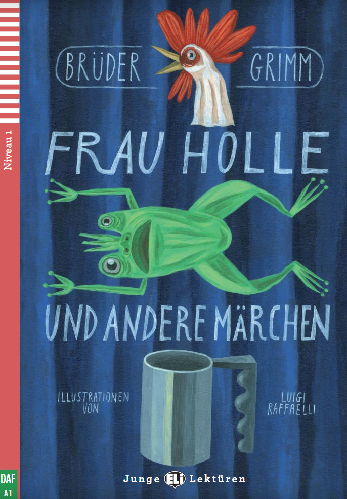 Frau Holle und andere Märchen - Centroscuola
