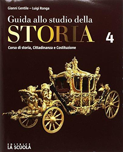 Guida allo studio della storia 4 - Centroscuola