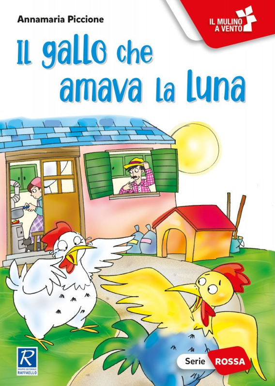 Il gallo che amava la luna - Centroscuola