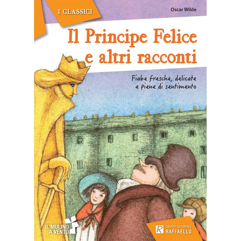 Il Principe Felice e altri racconti - Centroscuola