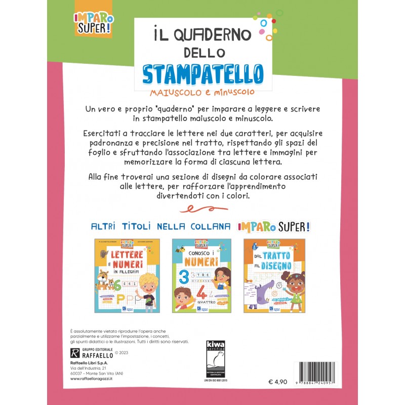 Quaderno dello stampatello - Imparo super - Centroscuola