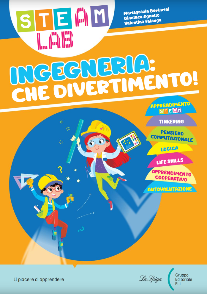 STEAM LAB - Ingegneria: che divertimento! - Centroscuola