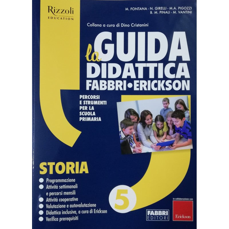 La Guida Didattica Fabbri Erickson - Storia 5 - Centroscuola