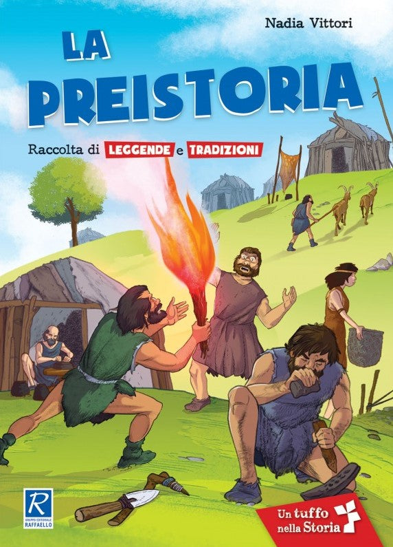 La Preistoria - Centroscuola