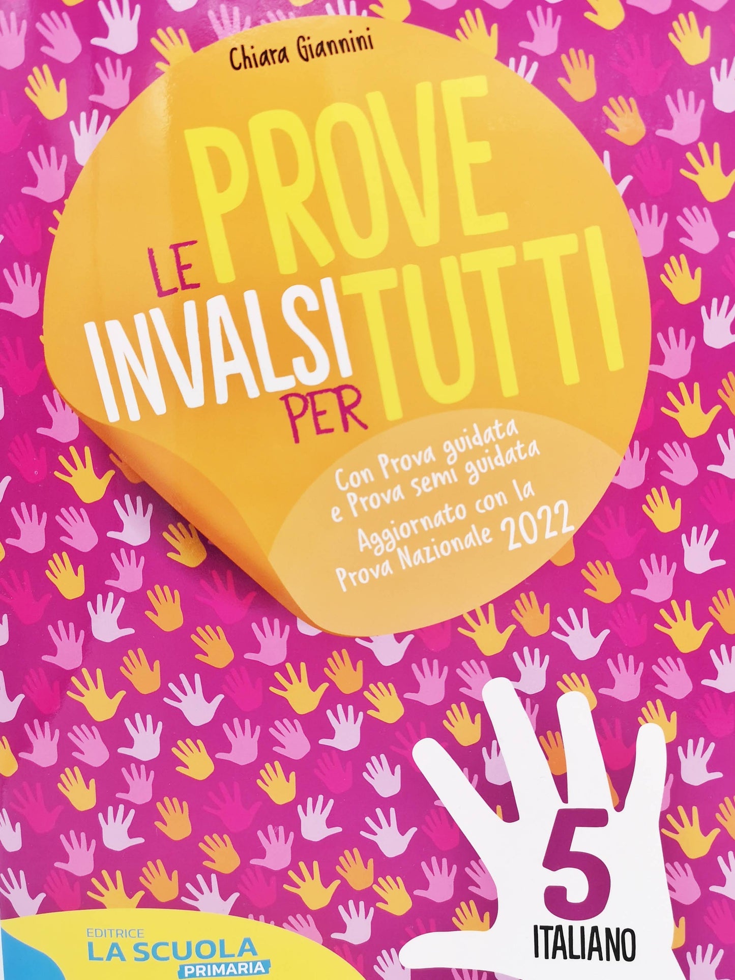 Le prove INVALSI per TUTTI! Italiano 5 - Centroscuola