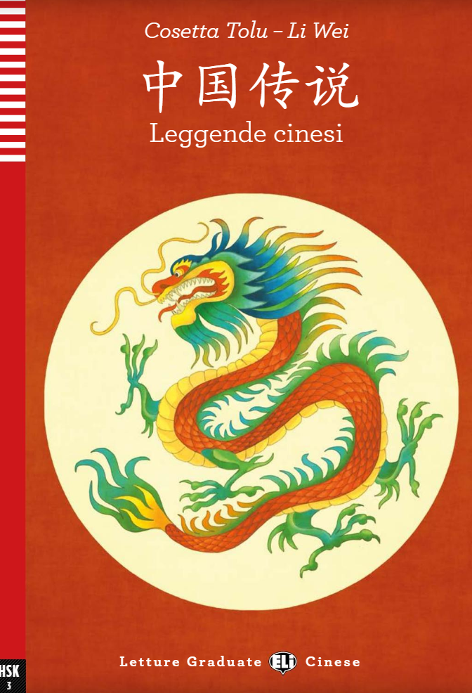 Leggende Cinesi 中国传说 - Centroscuola