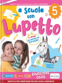 A scuola con lupetto - 5 anni - Centroscuola