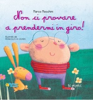 Non ci provare a prendermi in giro! - Centroscuola