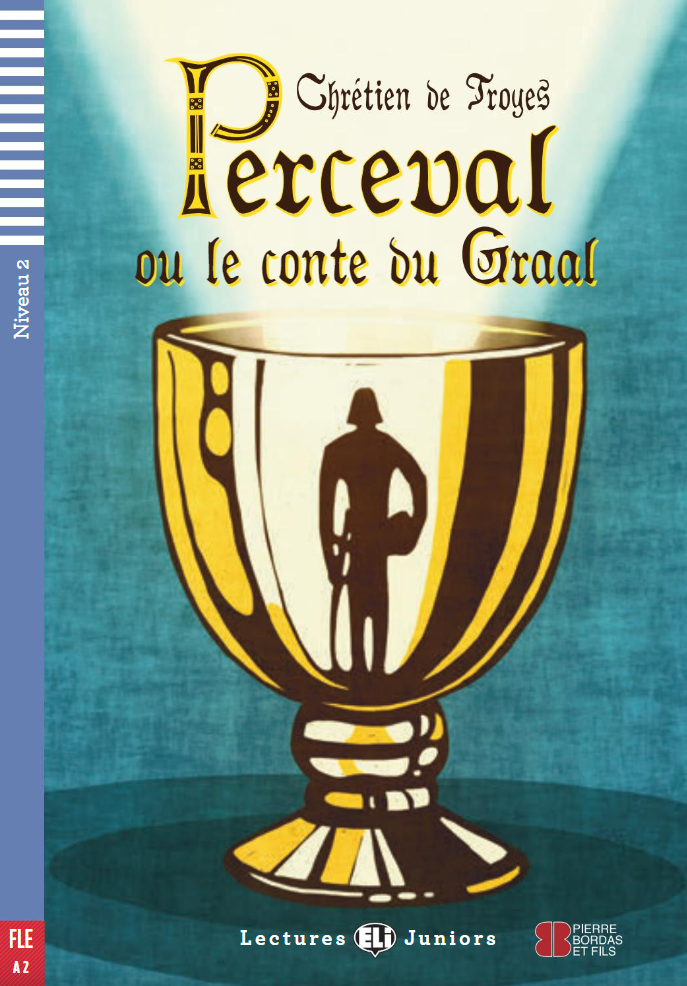 Perceval ou le conte du Graal - Centroscuola
